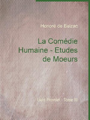 cover image of La Comédie Humaine--Etudes de Moeurs